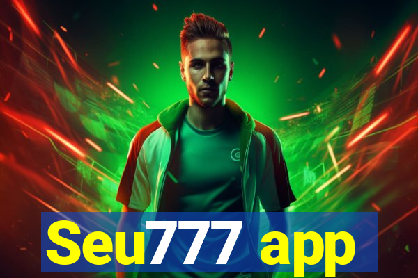 Seu777 app